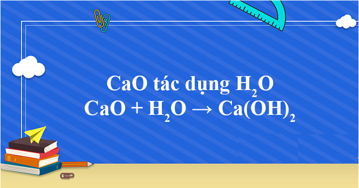 Ca + H2O → Ca(OH)2 + H2 | Ca ra Ca(OH)2