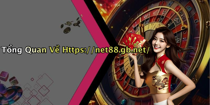 Tổng Quan Về Https://net88.gb.net/